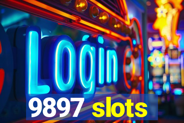 9897 slots